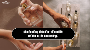Có nên dùng tinh dầu thiên nhiên để làm nước hoa không?